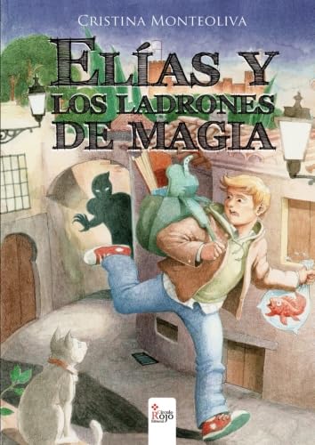 Elías y los Ladrones de Magia book