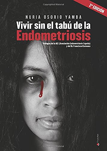 Vivir sin el tabú de la Endometriosis Study Guides