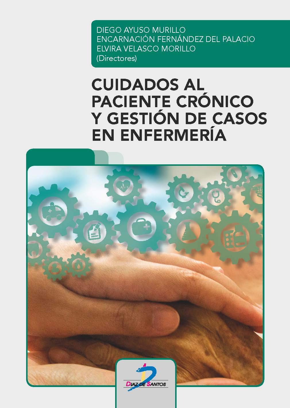 Cuidados al paciente crónico y gestión de casos en enfermería book