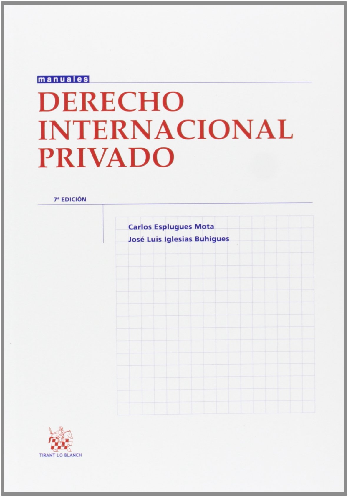 Derecho internacional privado 7ª Ed. 2013 book