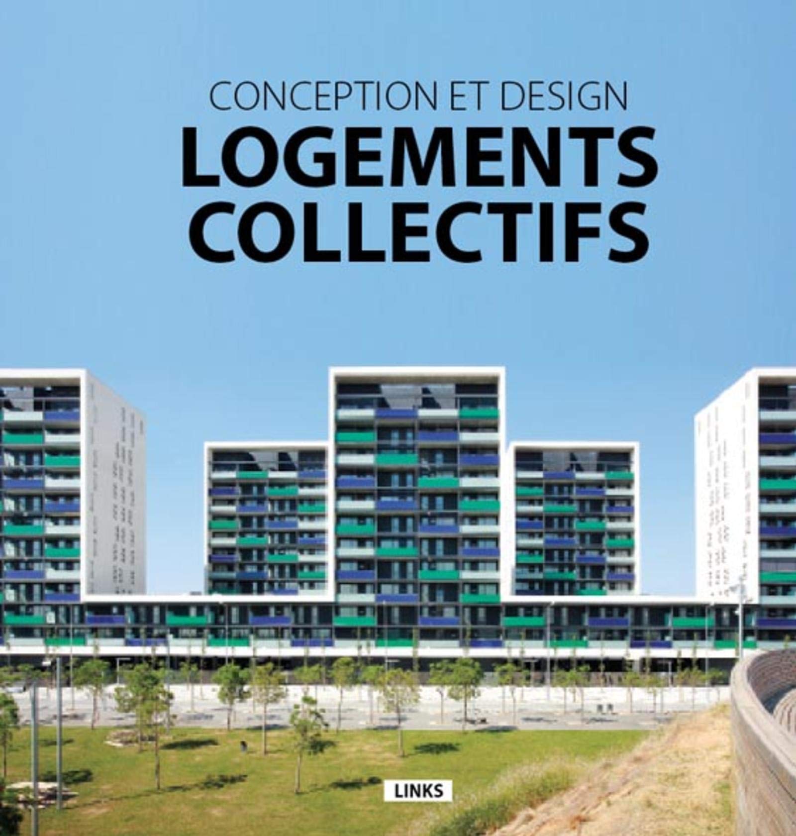 LOGEMENTS COLLECTIFS: CONCEPTION ET DESIGN book
