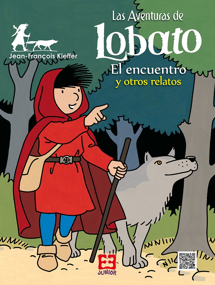 Las aventuras de Lobato / 1: El encuentro y otros relatos book