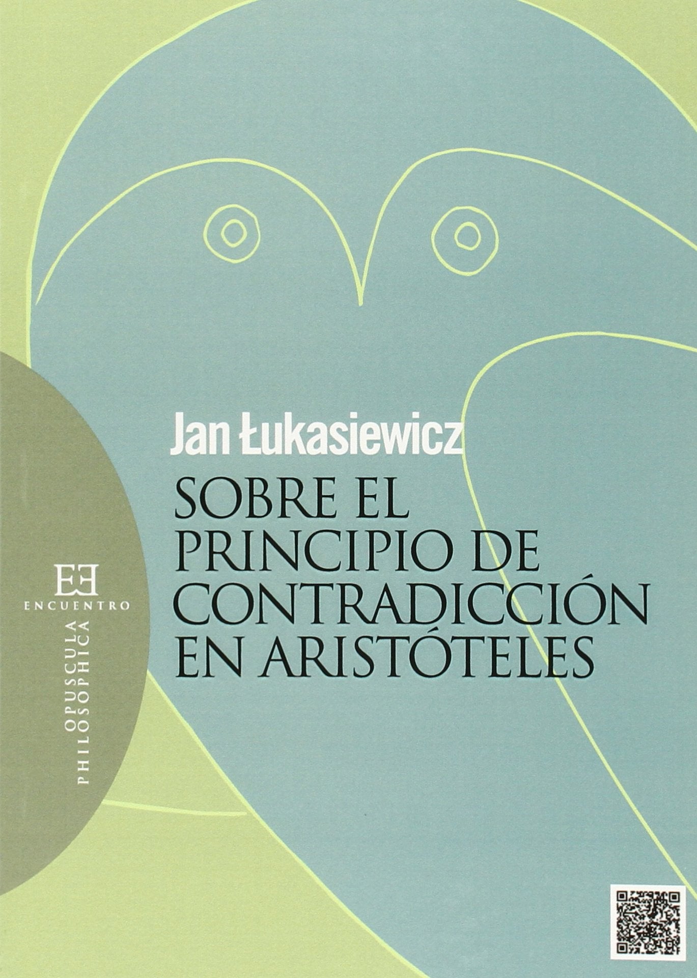 Sobre el principio de contradicción en Aristóteles book
