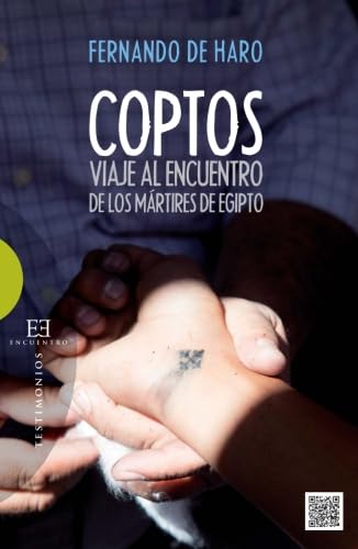 Coptos: Viaje al encuentro de los martires de Egipto Social Sciences
