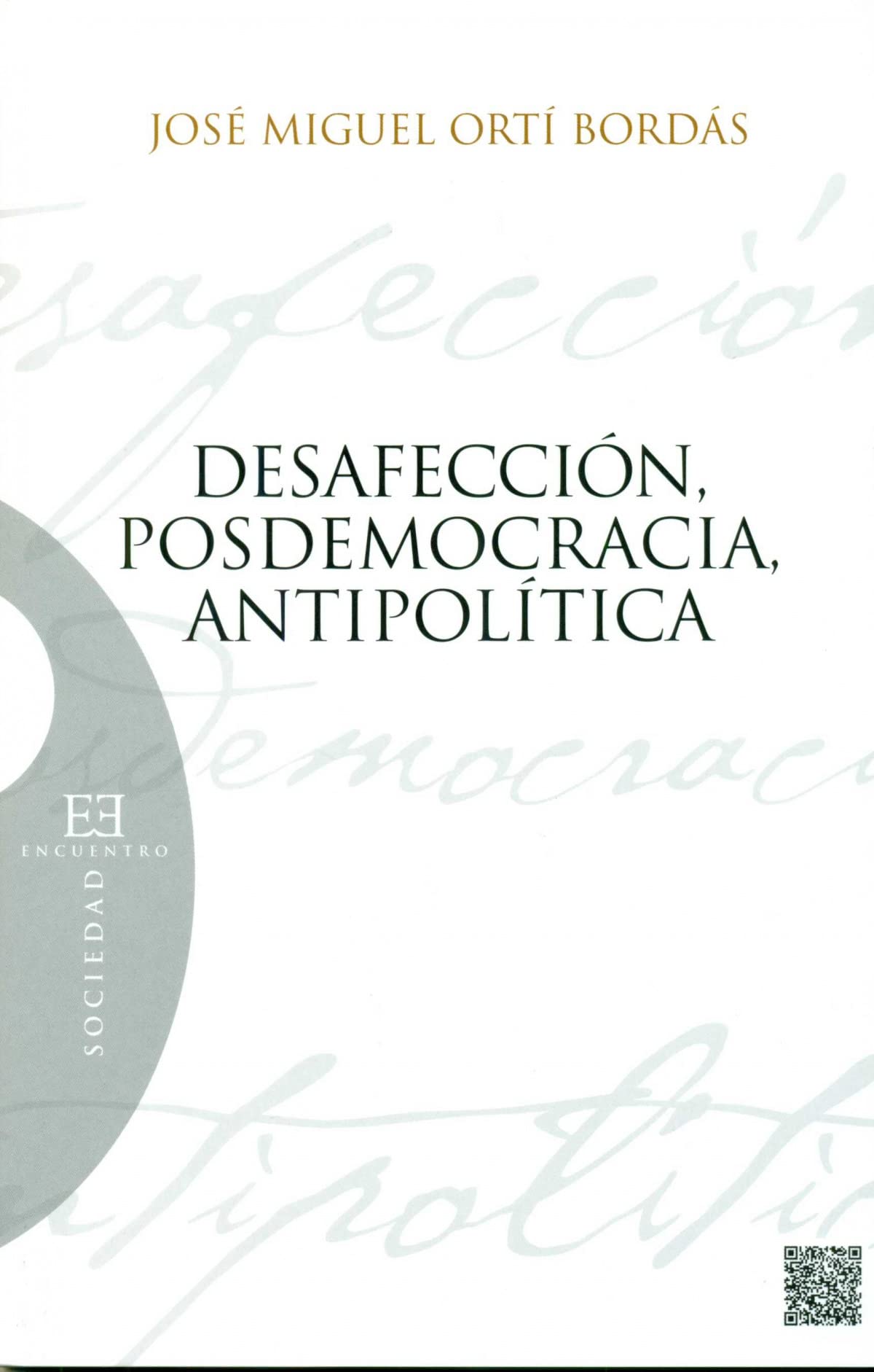 Desafección, posdemocracia, antipolítica book