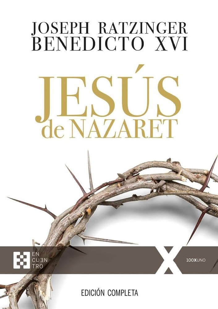 Jesús de Nazaret (edición completa): 44 (100XUNO) book