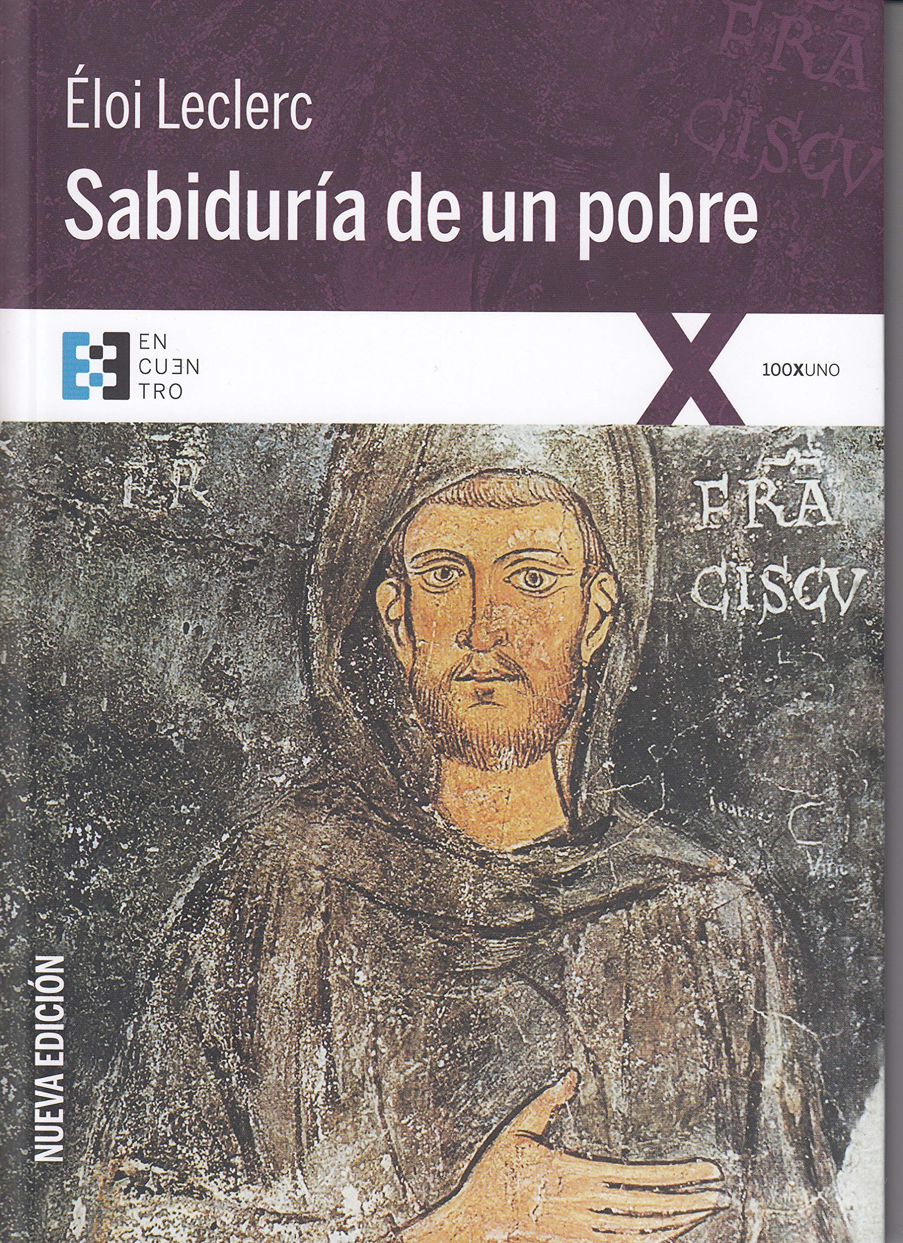 Sabiduría de un pobre (100XUNO, Band 40) Social Sciences