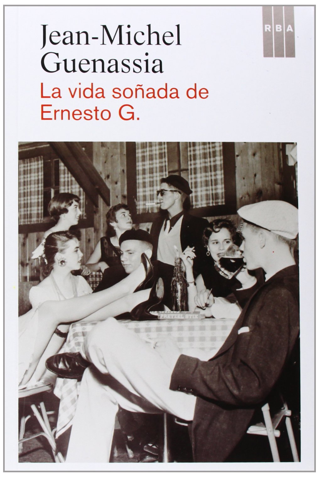 La vida soñada de Ernesto G. (Otros Ficción) Contemporary literature