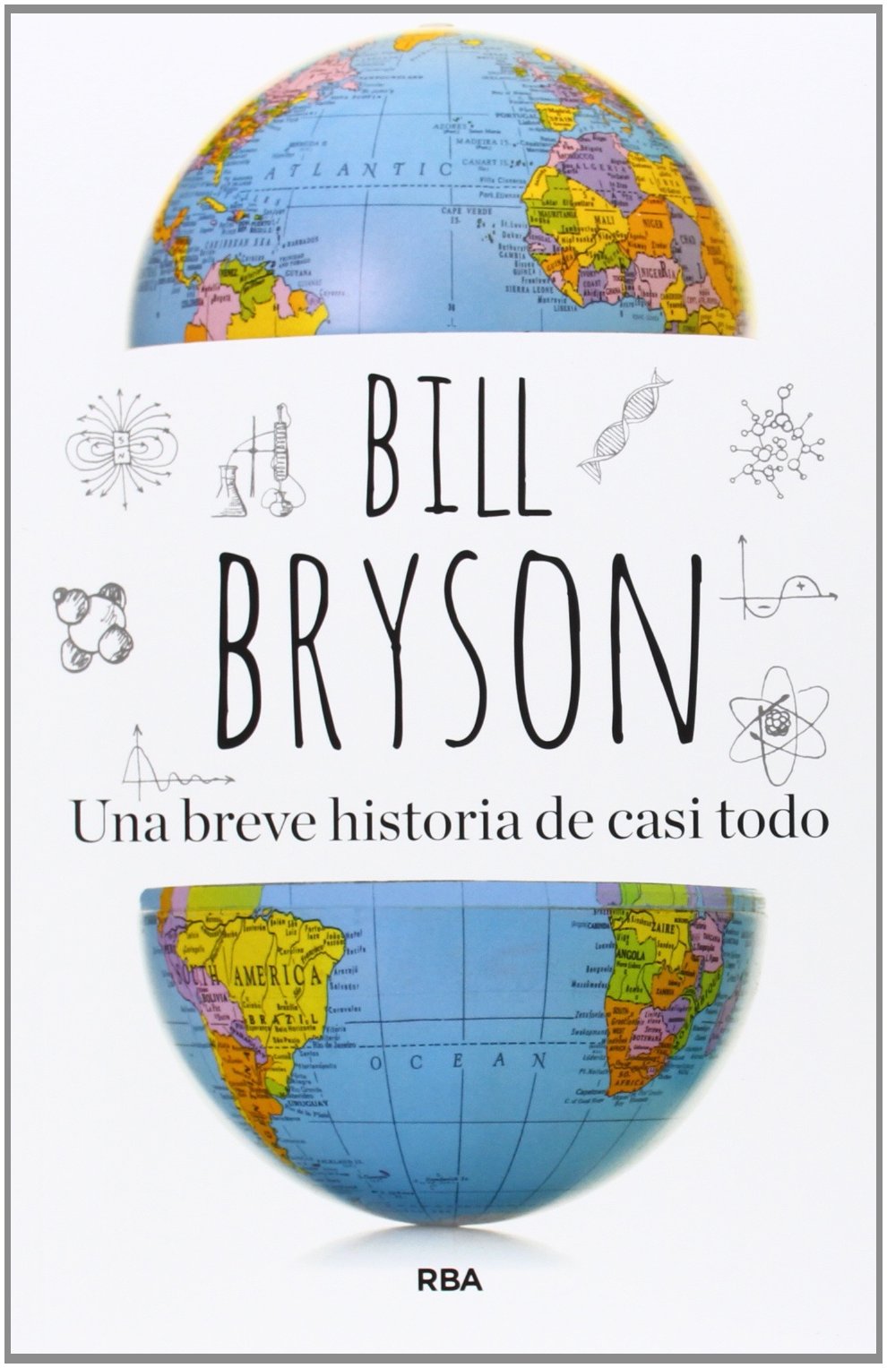 Una breve historia de casi todo book