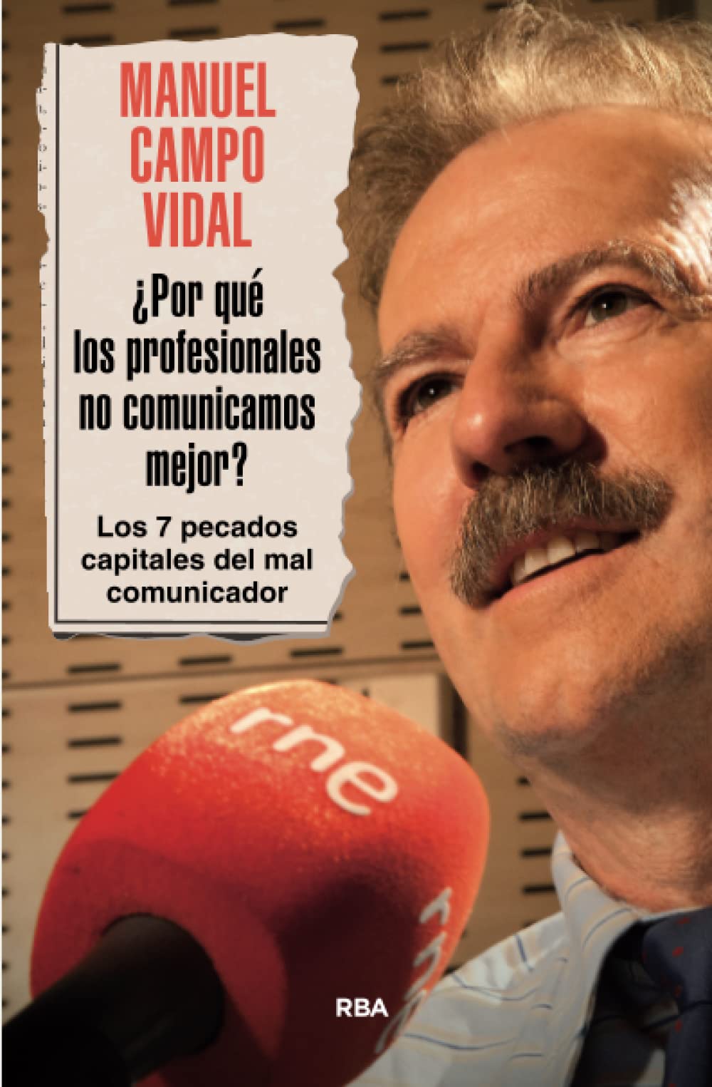 ¿Por qué los profesionales no comunicamos mejor? (Otros No Ficción) Media & Communication