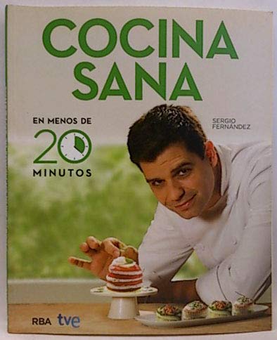 Cocina Sana en menos de 20 minutos book