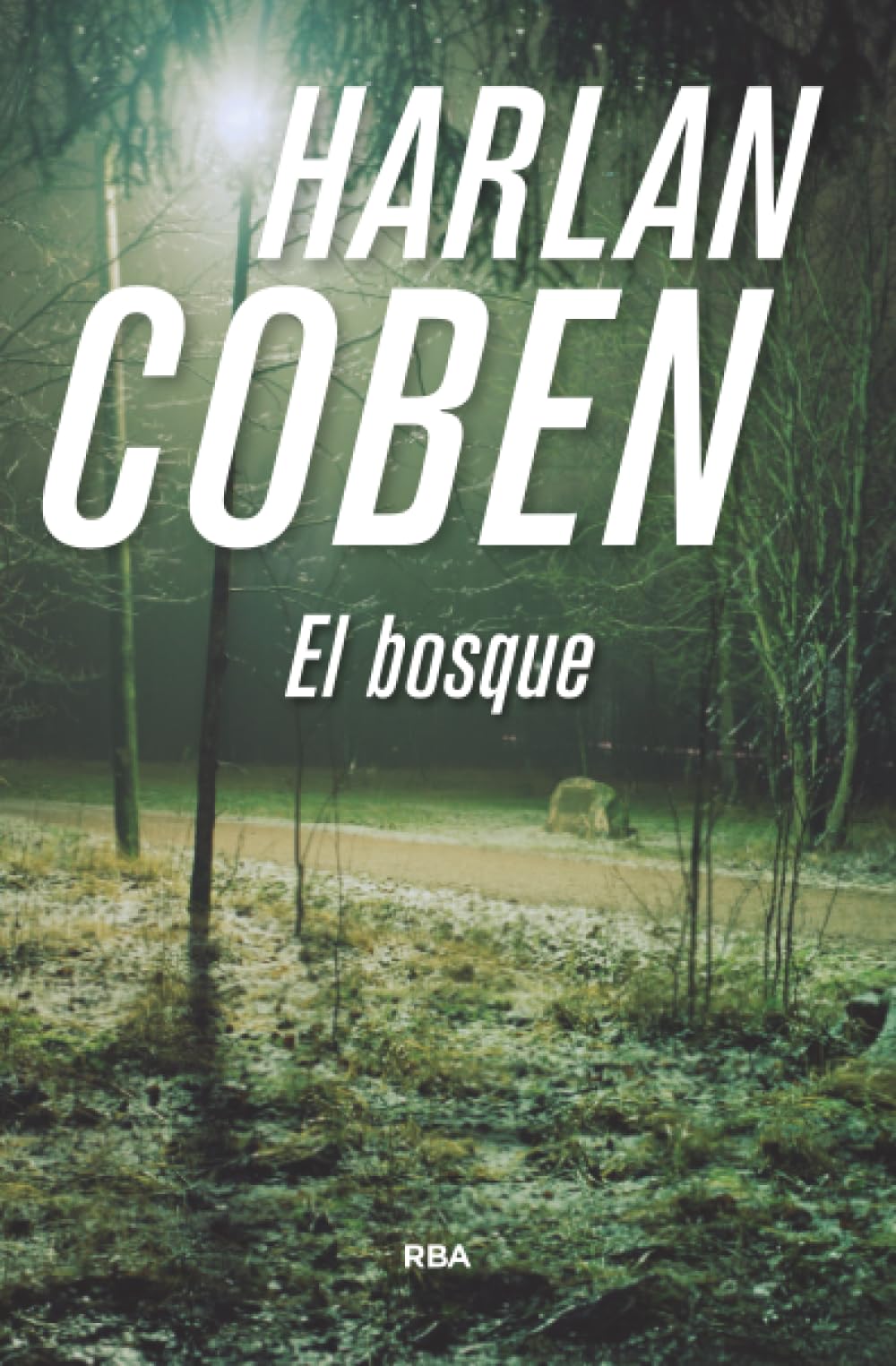 El bosque (Serie Negra) Contemporary literature