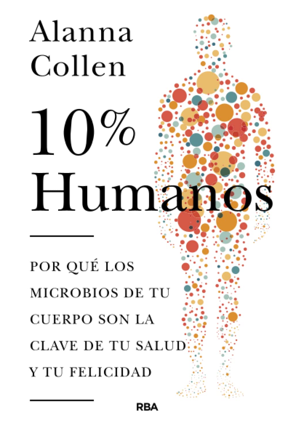 10 % humano (Otros No Ficción) book