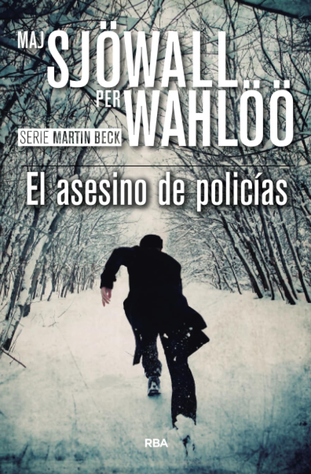 El asesino de policías book