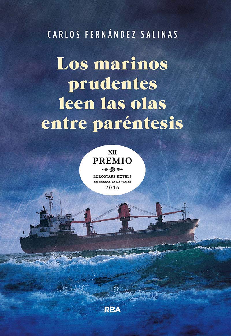 Los marineros prudentes leen las olas entre paréntesis book
