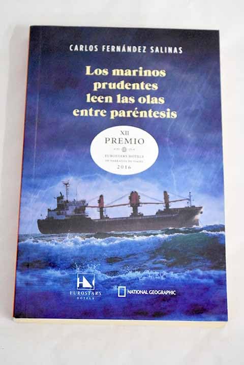 Los marinos prudentes leen las olas entre paréntesis Books