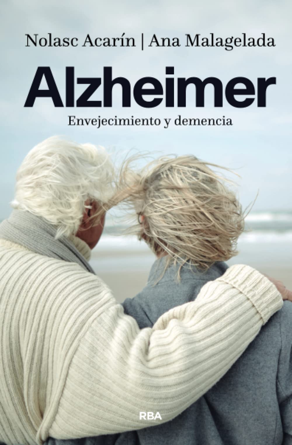 Alzheimer: envejecimiento y demencia Medicine