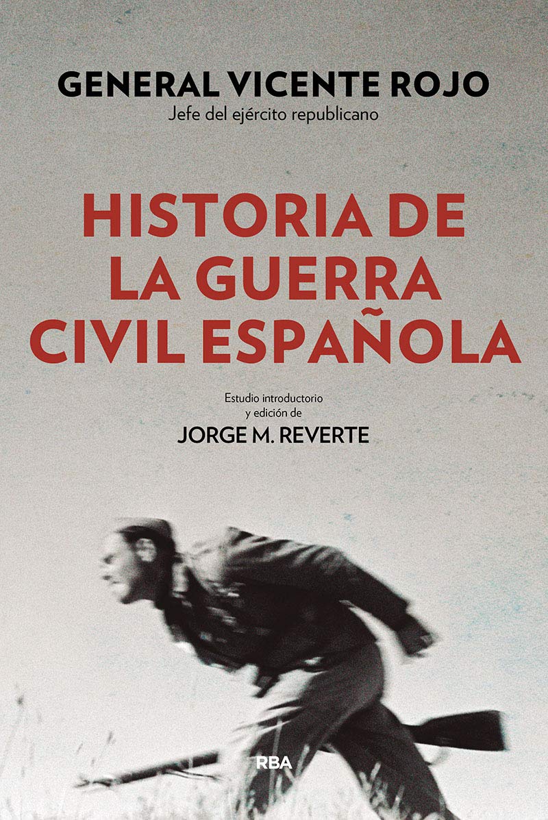 Historia de la guerra civil española (Ensayo y Biografía) Social Sciences