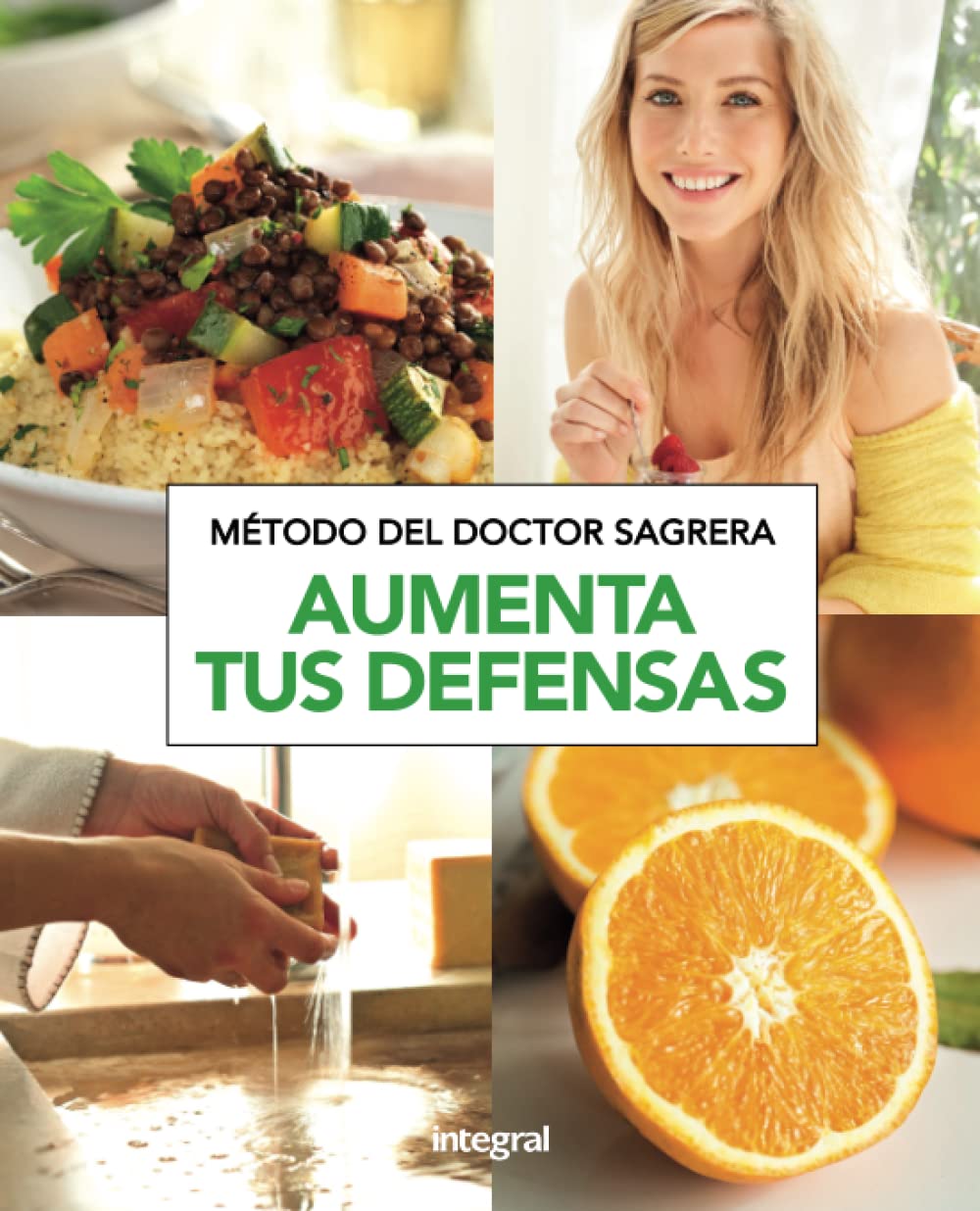 Método Sagrera: Aumenta tus defensas (Salud) Medicine