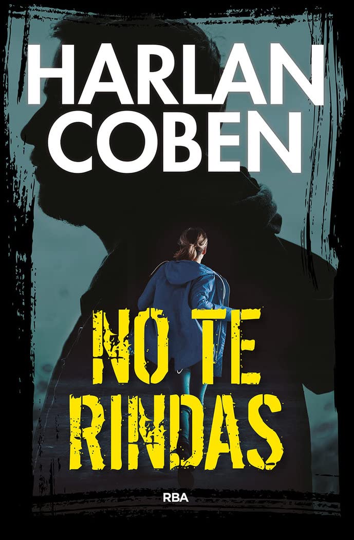 No te rindas (Serie Negra) Contemporary literature