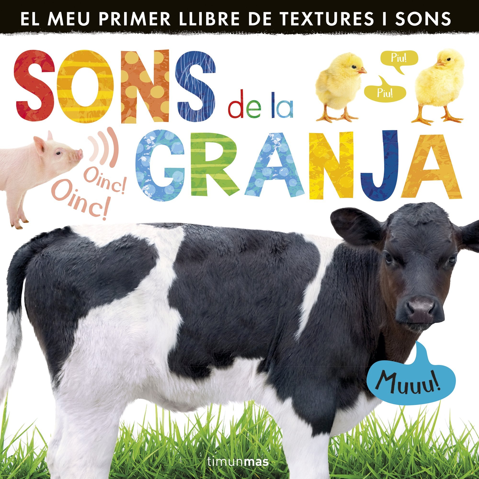 Sons de la granja: El meu primer llibre de textures i sons book