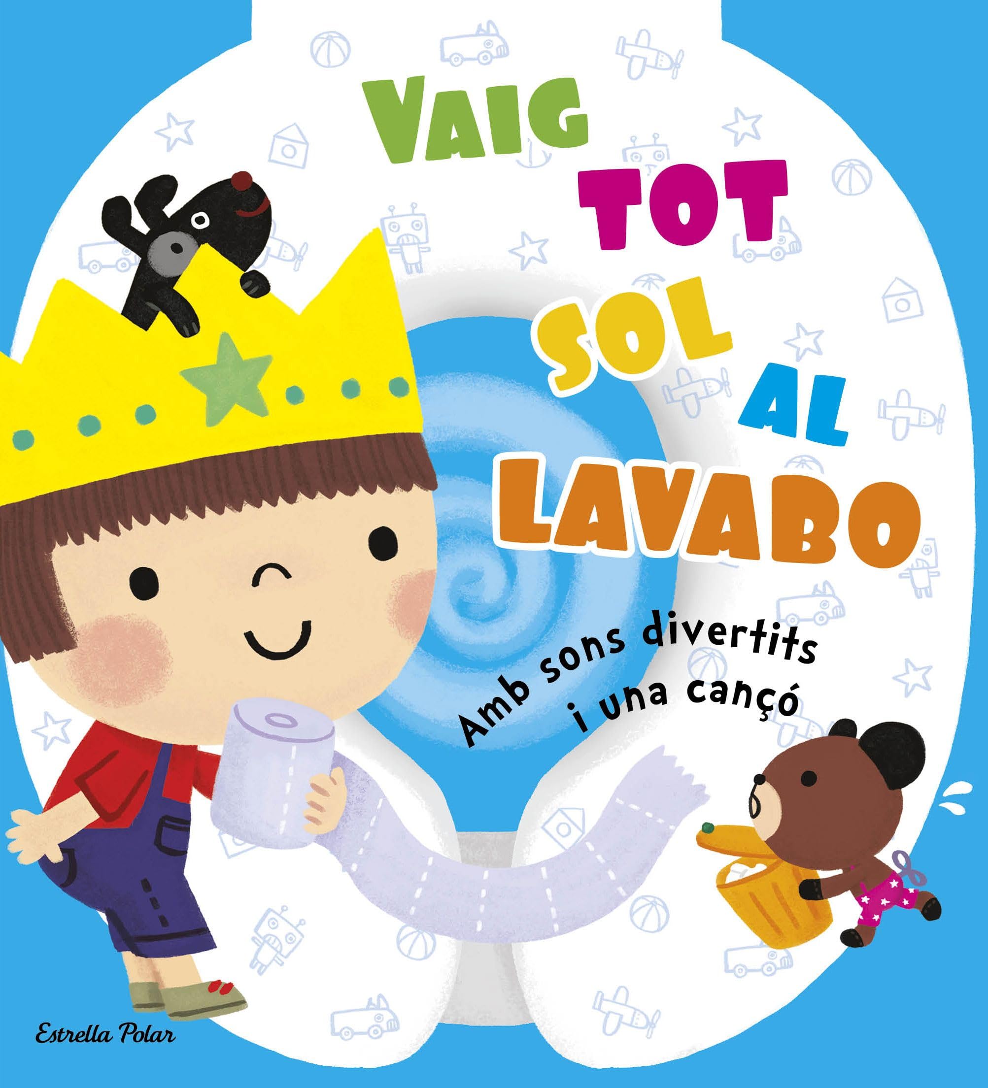 Vaig tot sol al lavabo: Amb sons divertits i una canço book