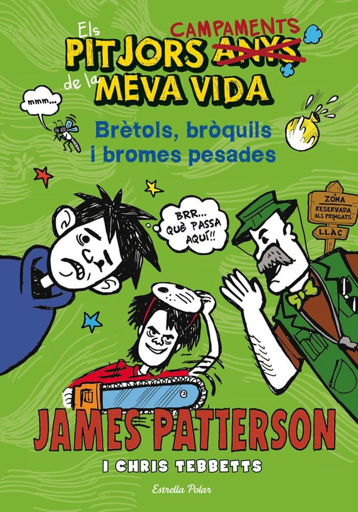 Els pitjors campaments de la meva vida. Brètols, bròquils i bromes pesades Social Sciences