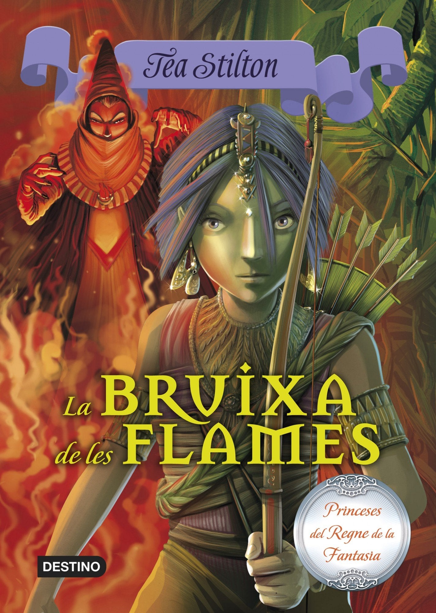 La bruixa de les flames (TEA STILTON. PRINCESES DEL REGNE DE LA FANTASIA) Social Sciences