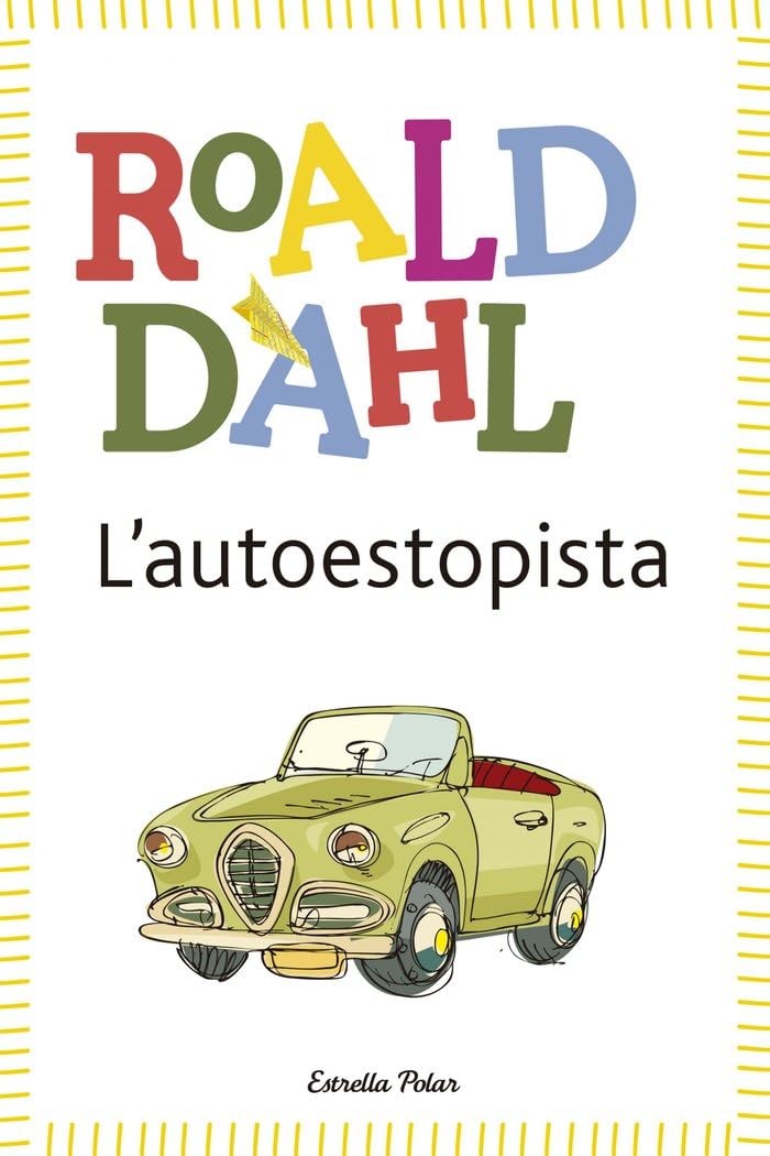 L'autoestopista : (inclou recurs digital) (BIBLIOTECA ROALD DAHL (EP)) Social Sciences