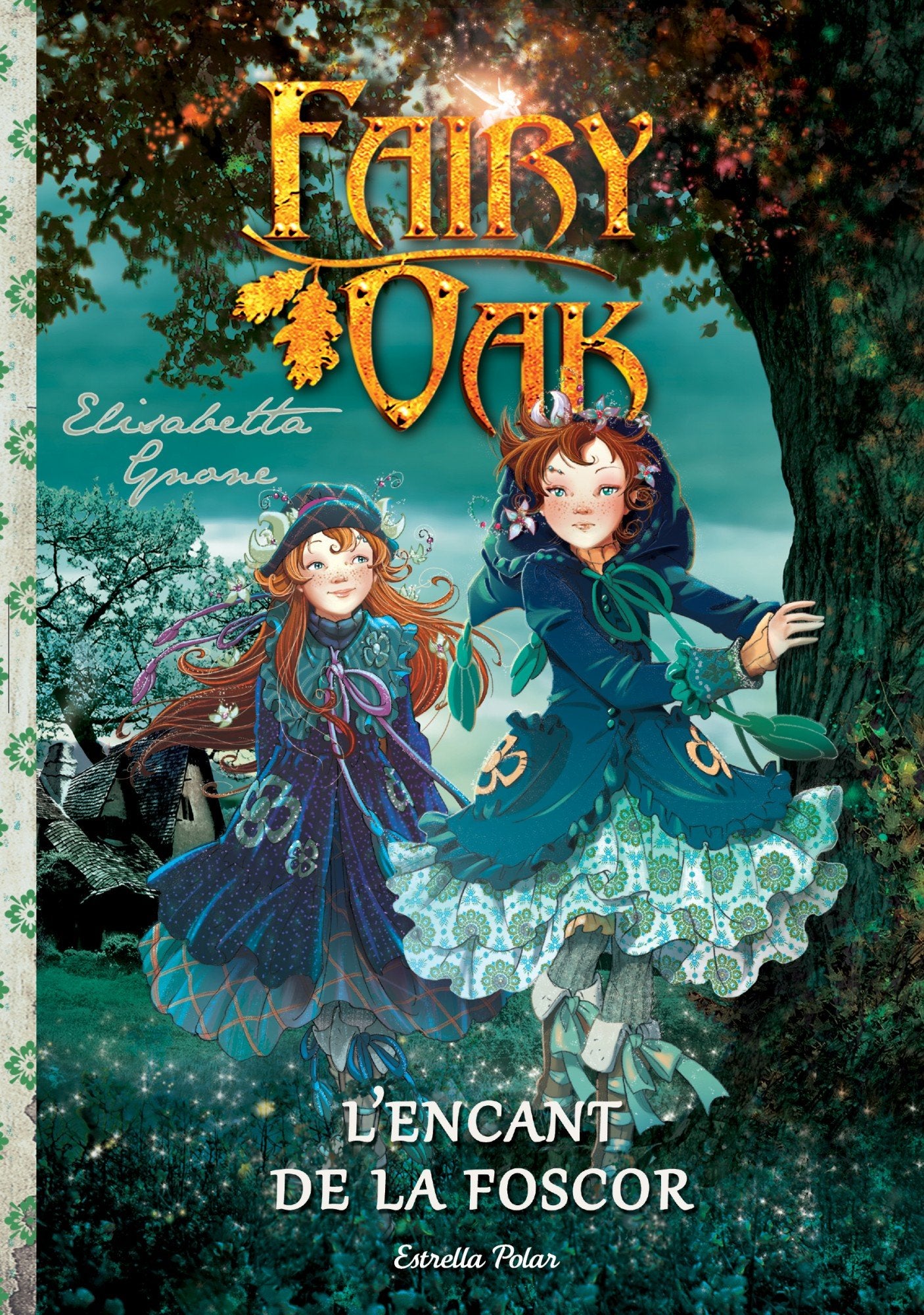 L'encant de la foscor (Fairy Oak. Trilogia) Social Sciences