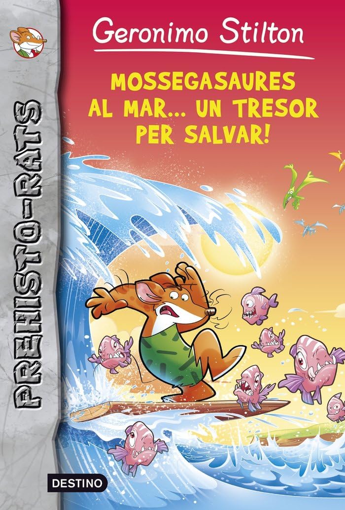 Prehisto-Rats 9. Mossegasaures al mar-- un tresor per salvar! book