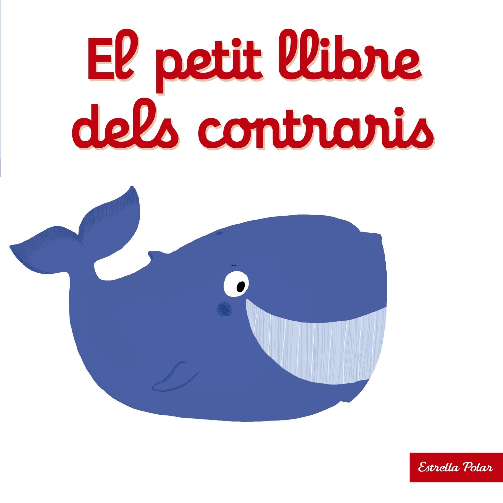 El petit llibre dels contraris book