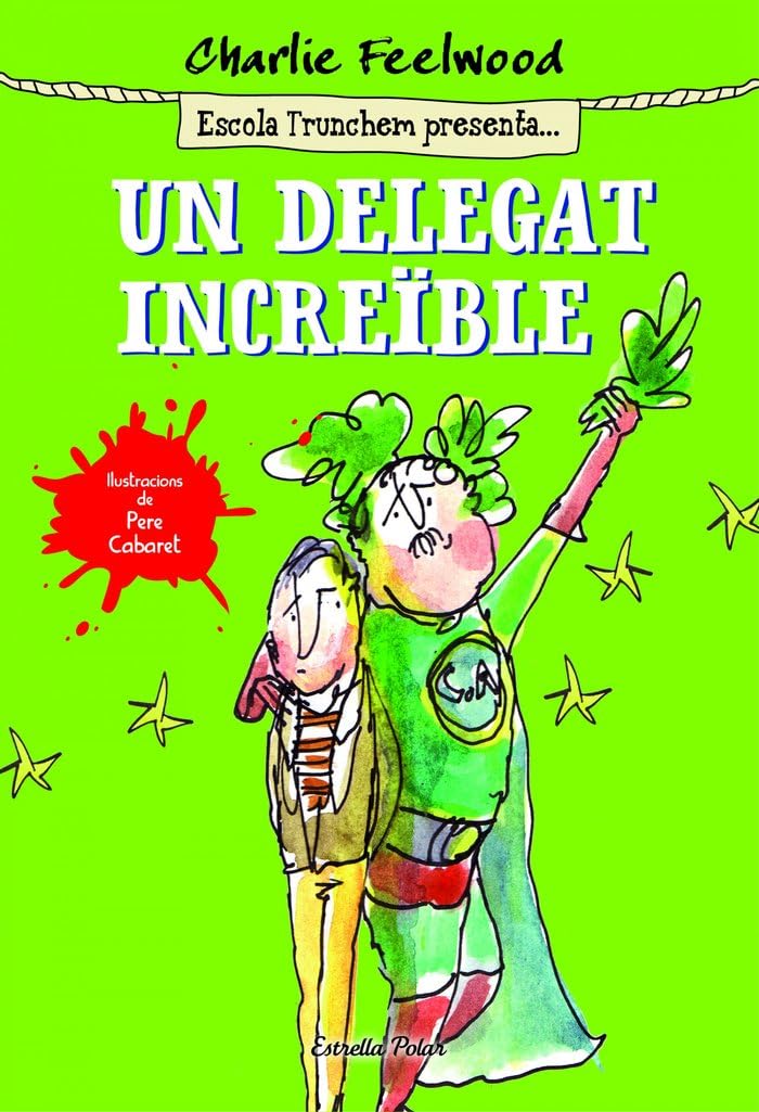 Un delegat increïble: Escola Trunchem presenta 1 book