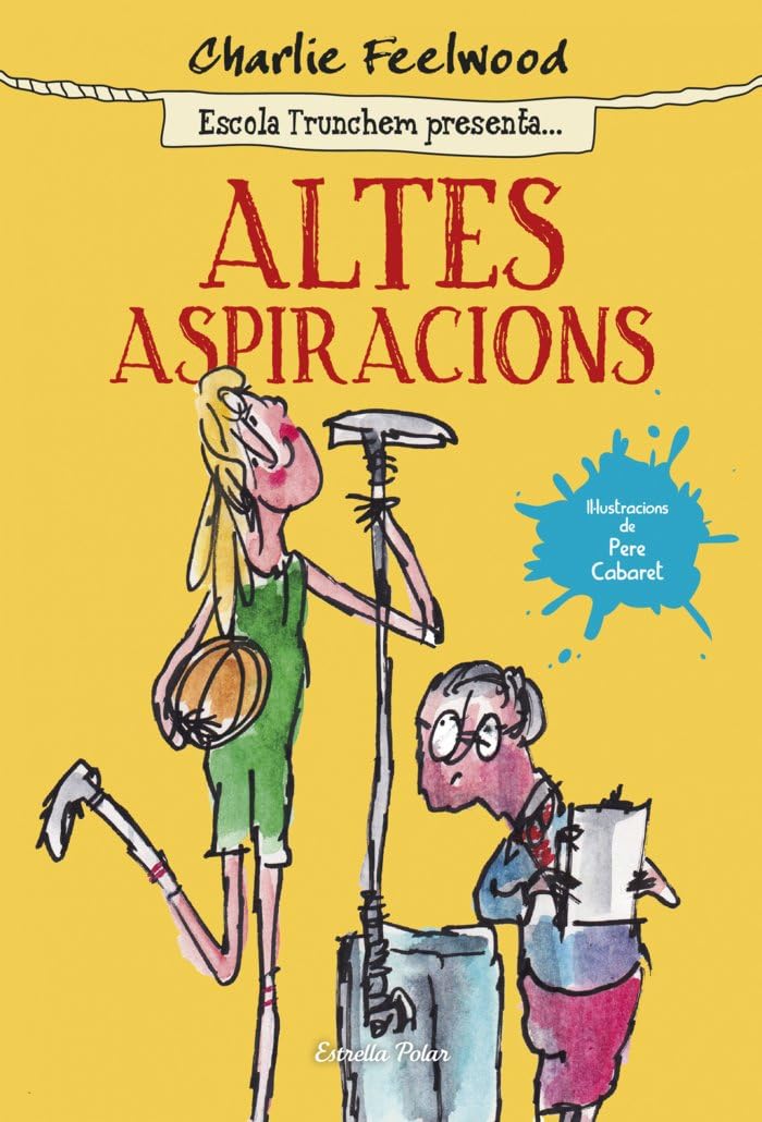 Altes aspiracions: Escola Trunchem presenta 2 book