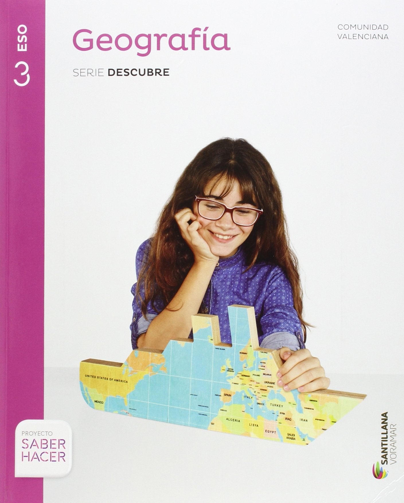 GEOGRAFIA SERIE DESCUBRE 3 ESO SABER HACER Natural Sciences