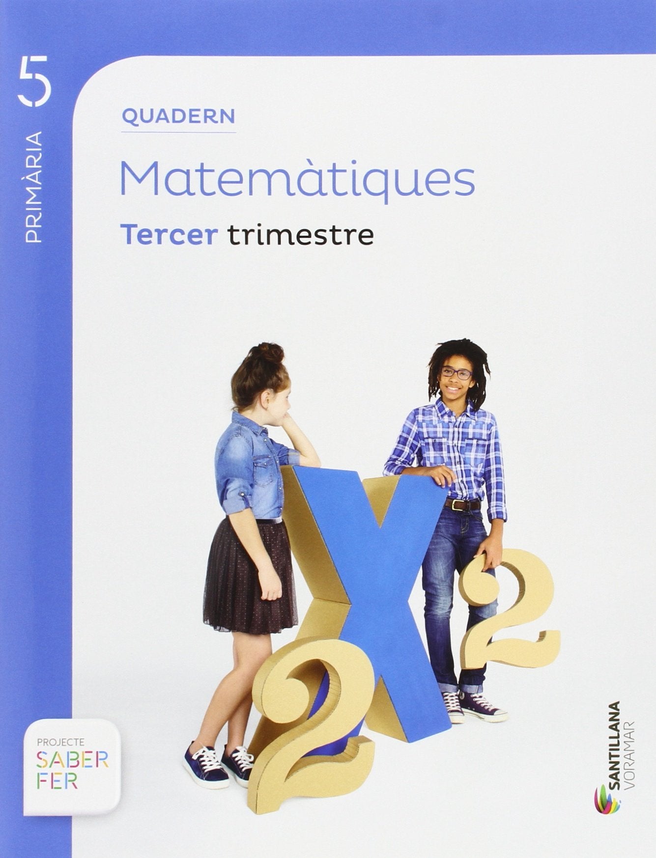 QUADERN MATEMATIQUES 5 PRIMARIA 3 TRIM SABER FER book