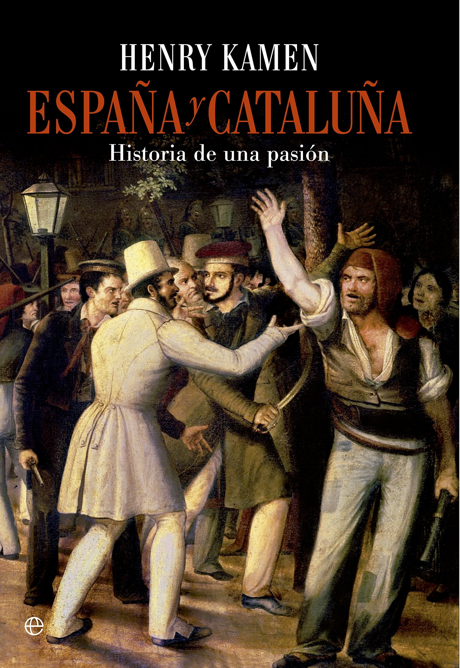 España y Cataluña : historia de una pasión (Historia divulgativa) Books