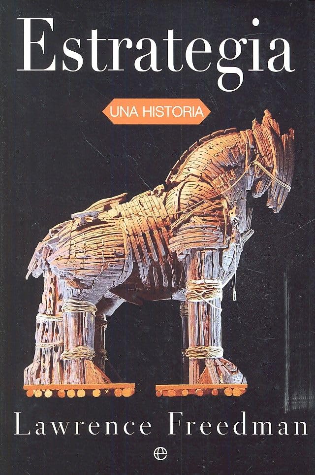 Estrategia : una historia Social Sciences