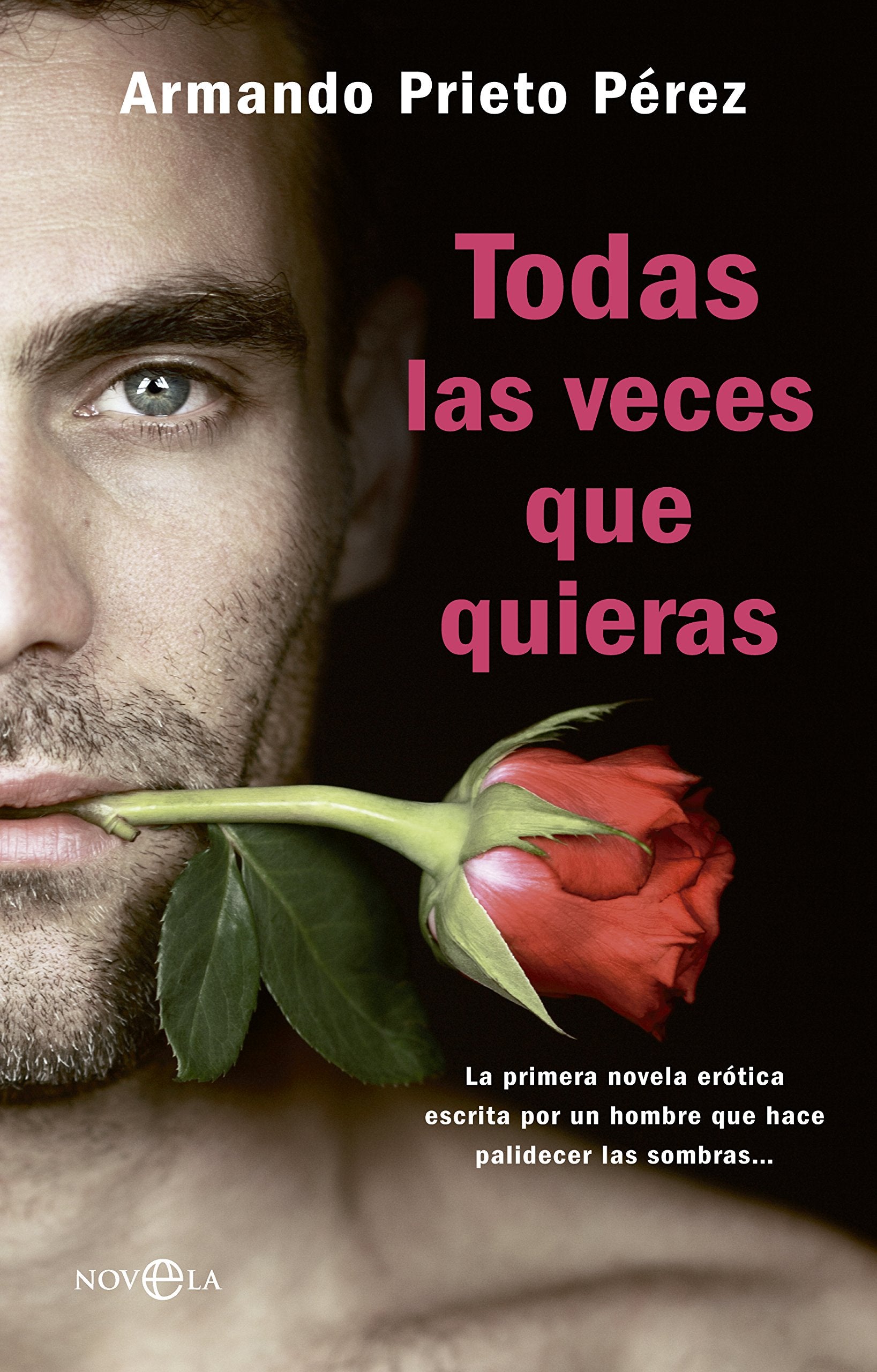 Pietro Pérez, A: Todas las veces que quieras : la primera no Contemporary literature