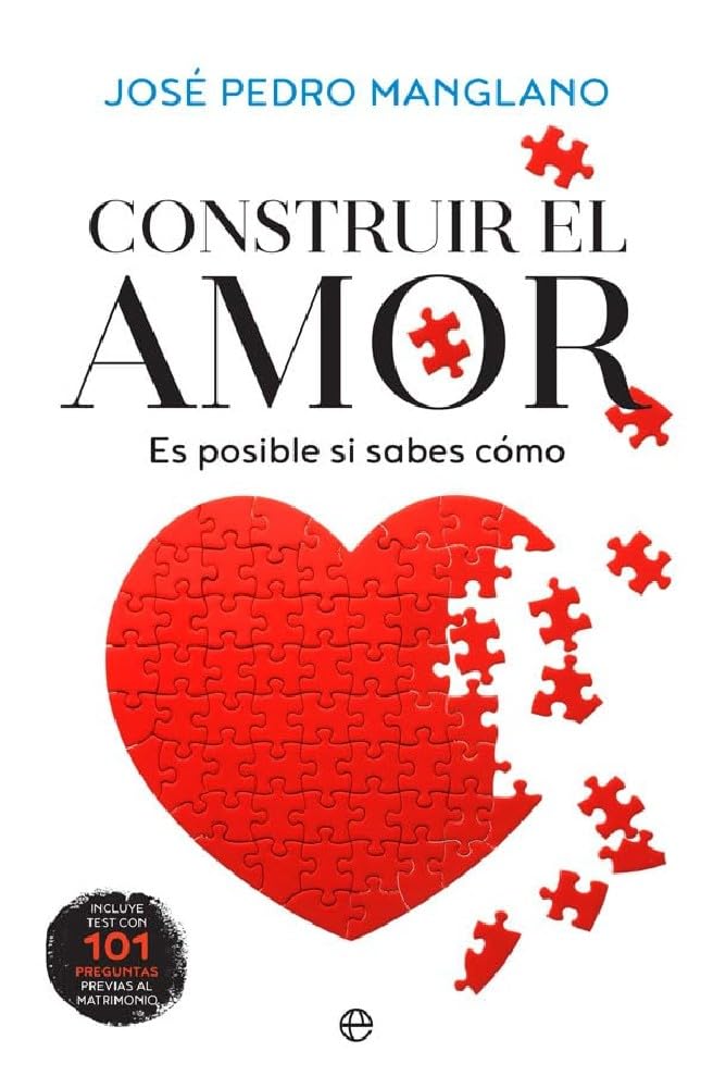 Construir el amor : es posible si sabes cómo (Psicología y salud) Partnership & Love