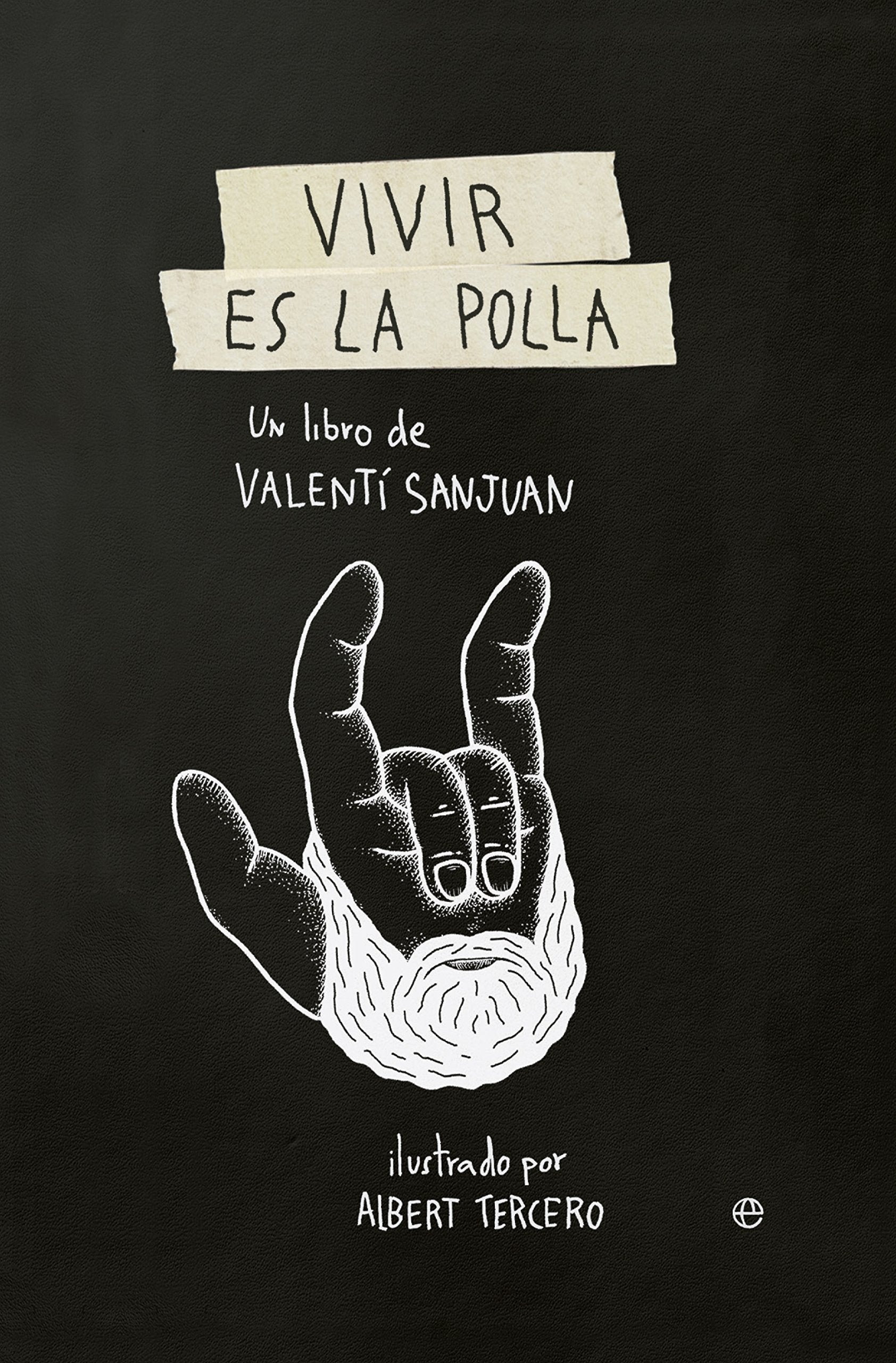 Vivir es la polla book