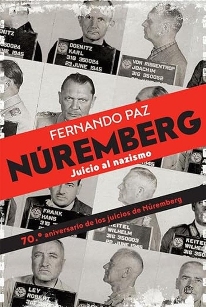 Núremberg: Juicio al nazismo book