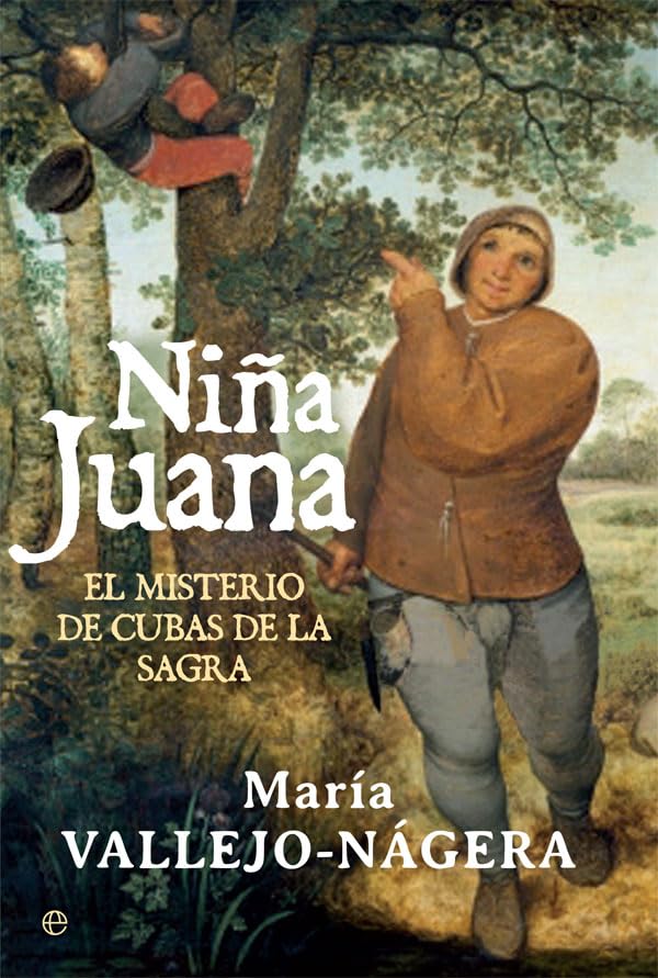 Niña Juana: El misterio de Cubas de la Sagra book