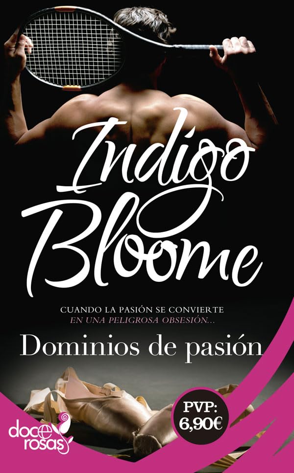 Dominios de pasión: Cuando la pasión deviene una peligrosa obsesión, no quedan límites para lograr la victoria? book