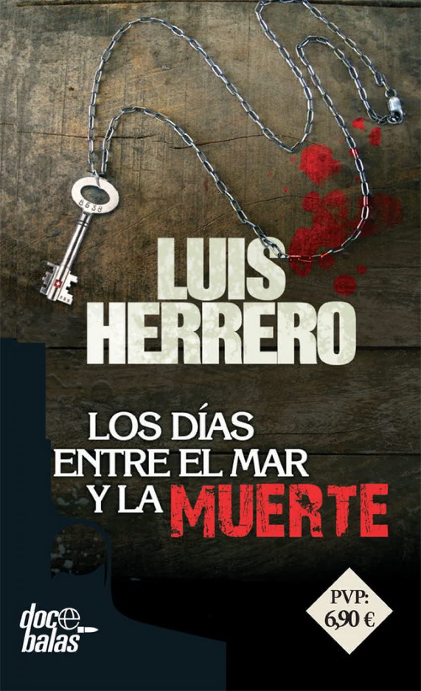Los días entre el mar y la muerte book