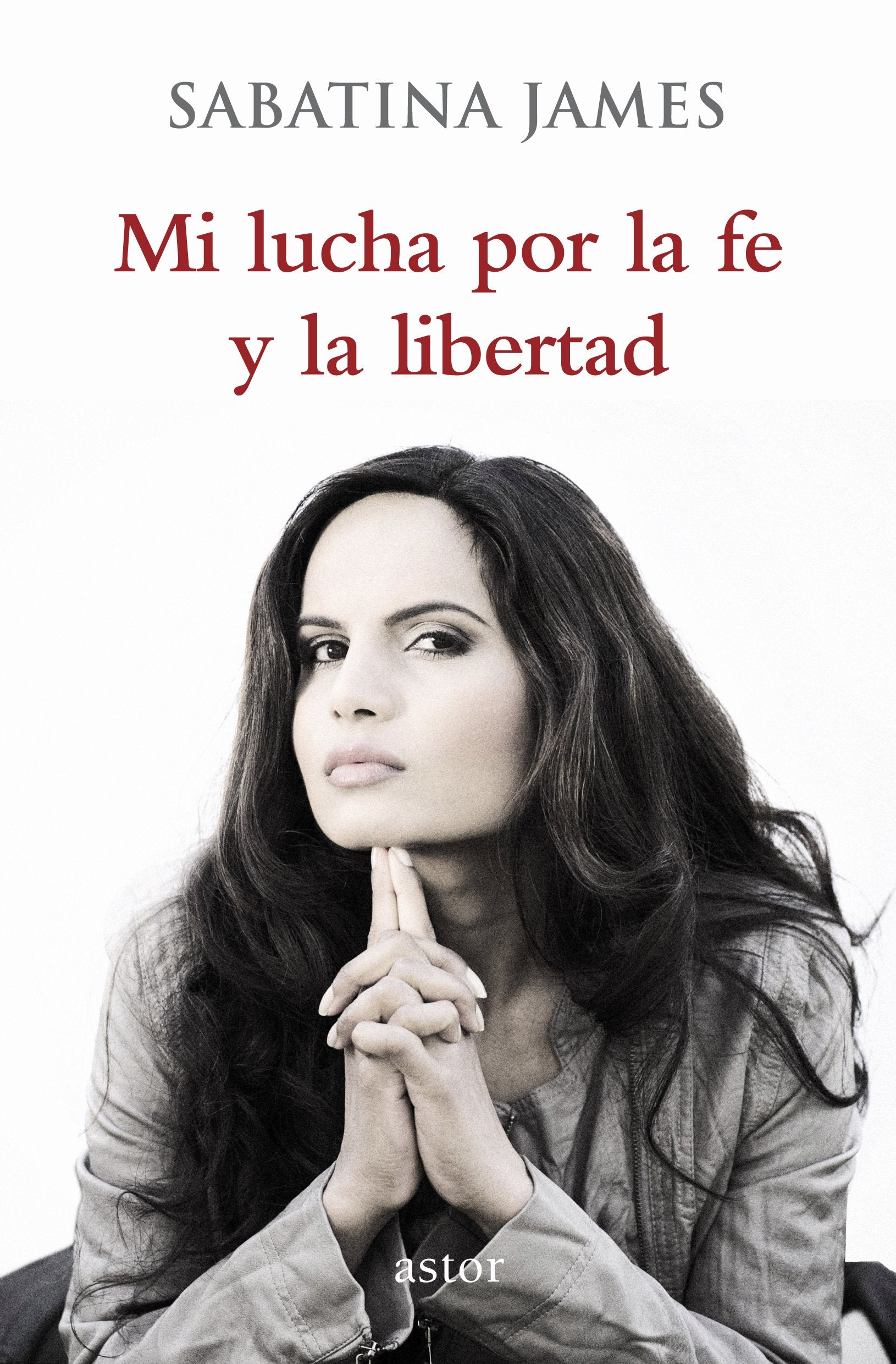 Mi lucha por la fe y la libertad book