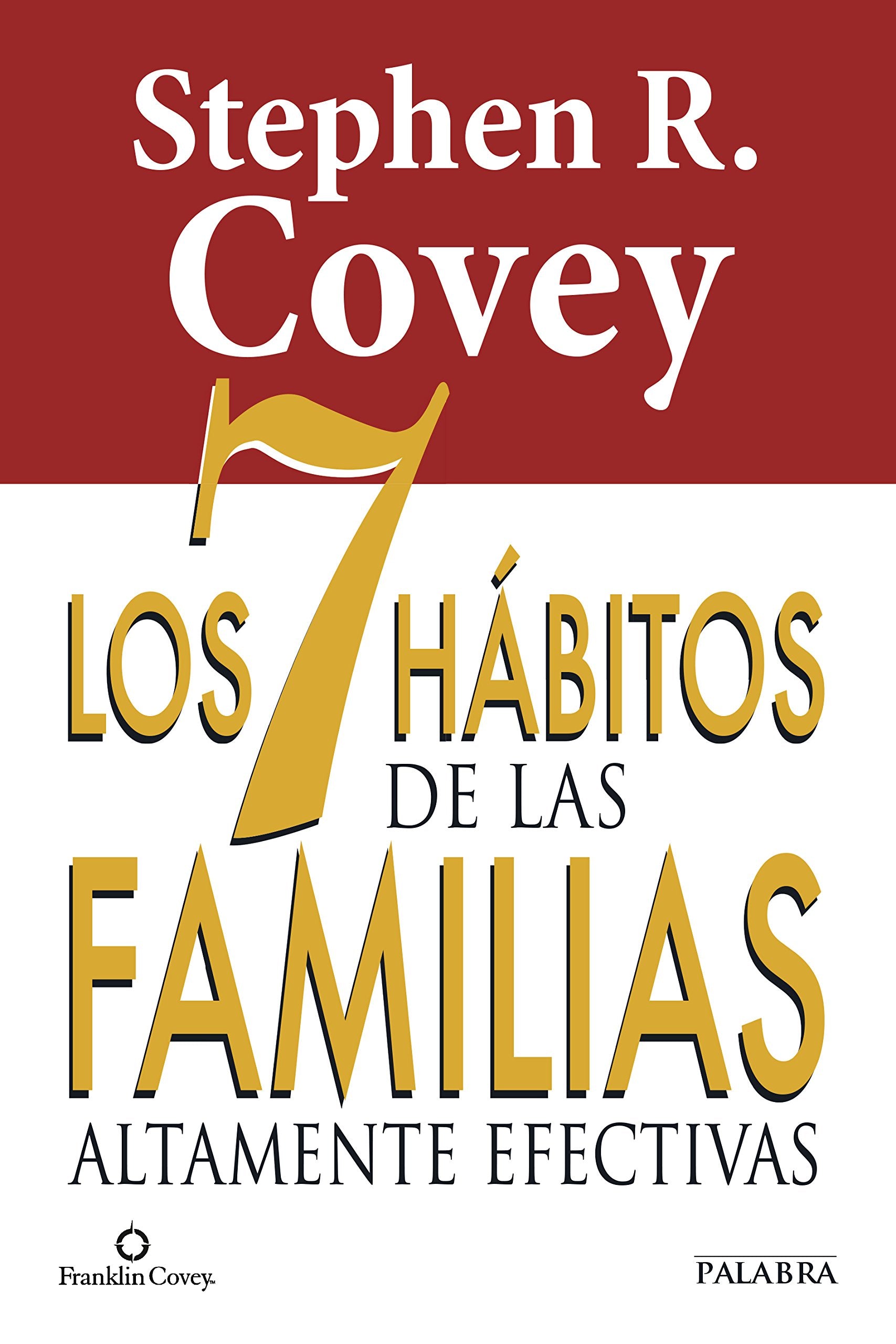 Los 7 hábitos de las familias altamente efectivas book