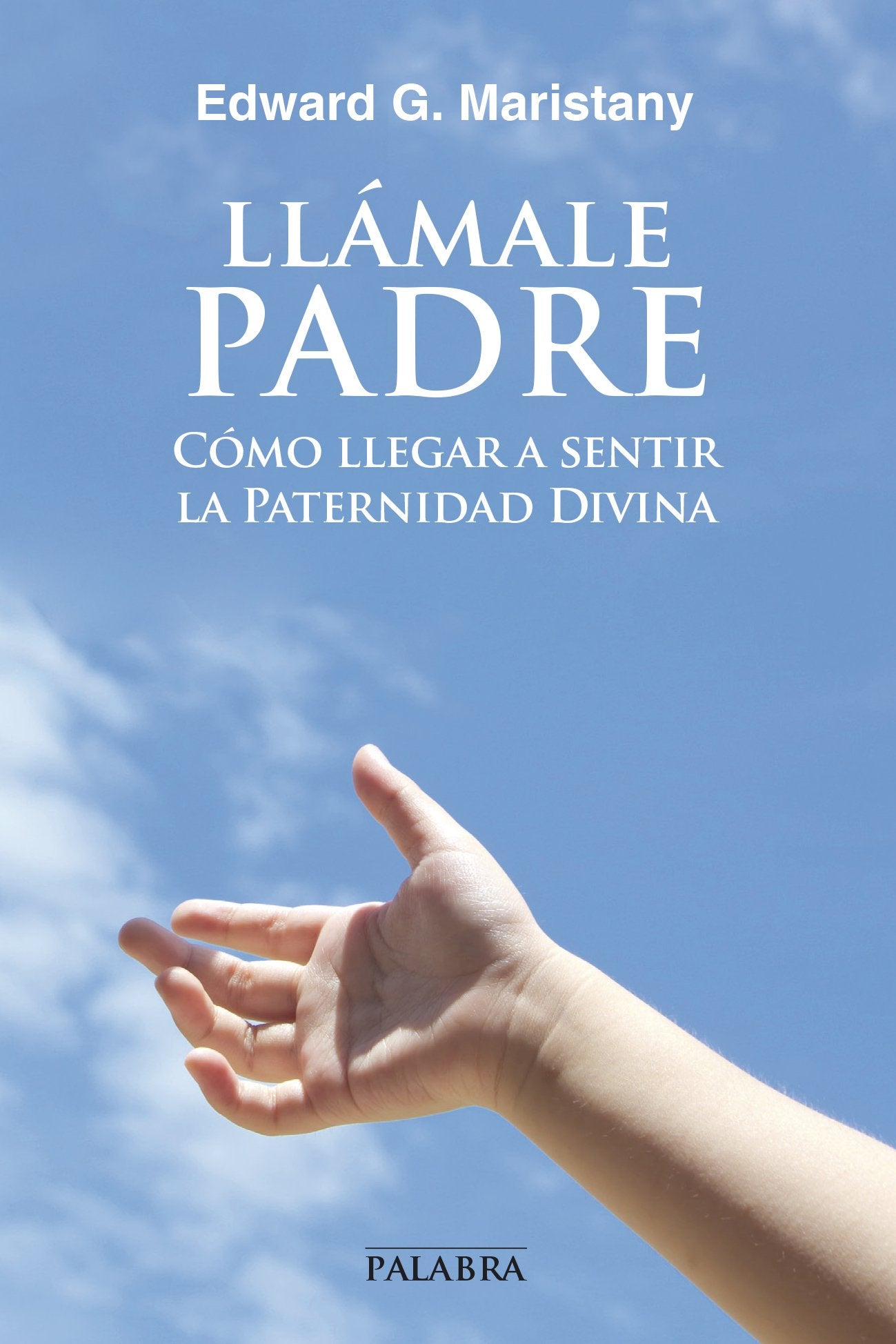 Llámale Padre (dBolsillo, Band 851) Books