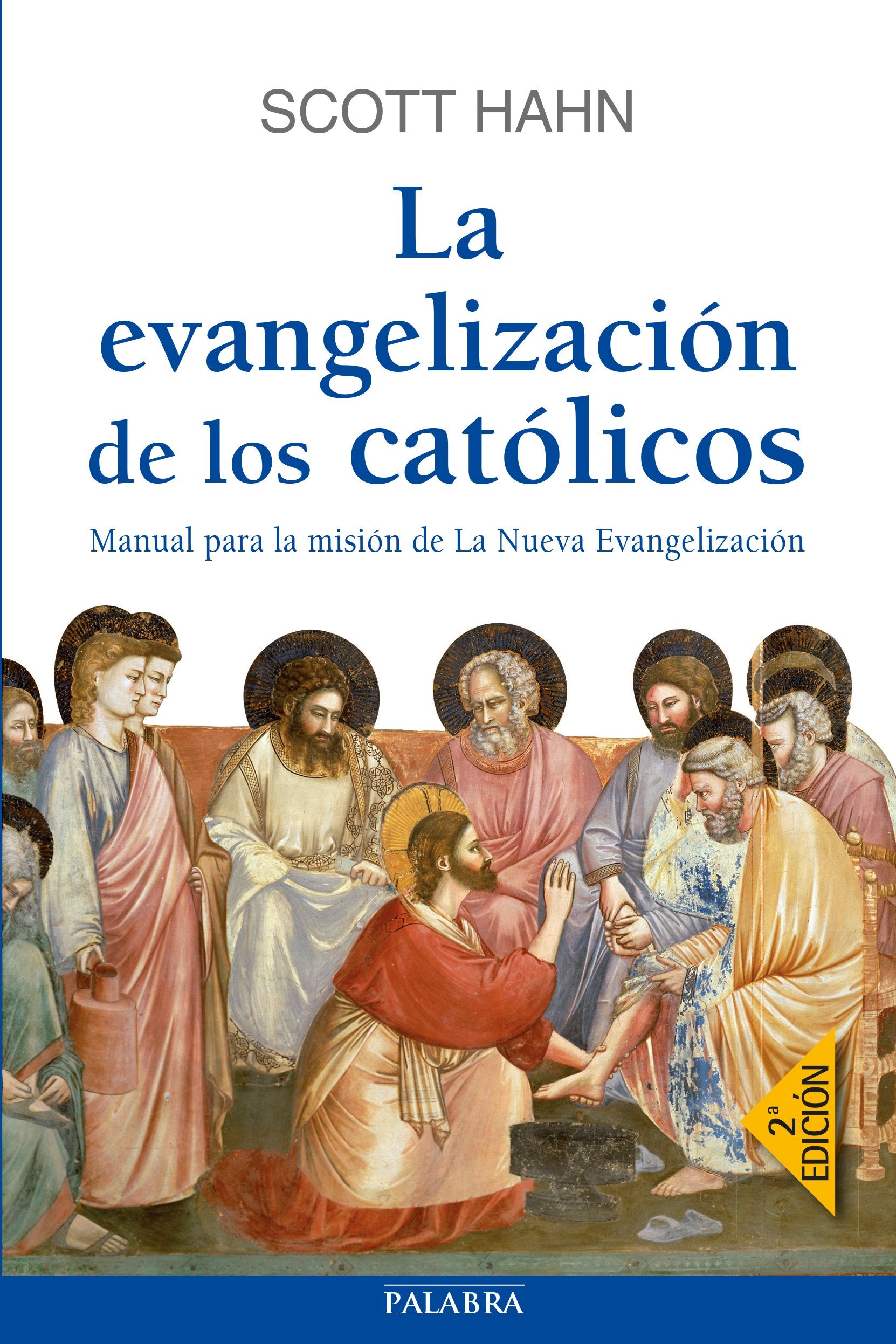 La evangelización de los católicos: Manual para la misión de La Nueva Evangelización book
