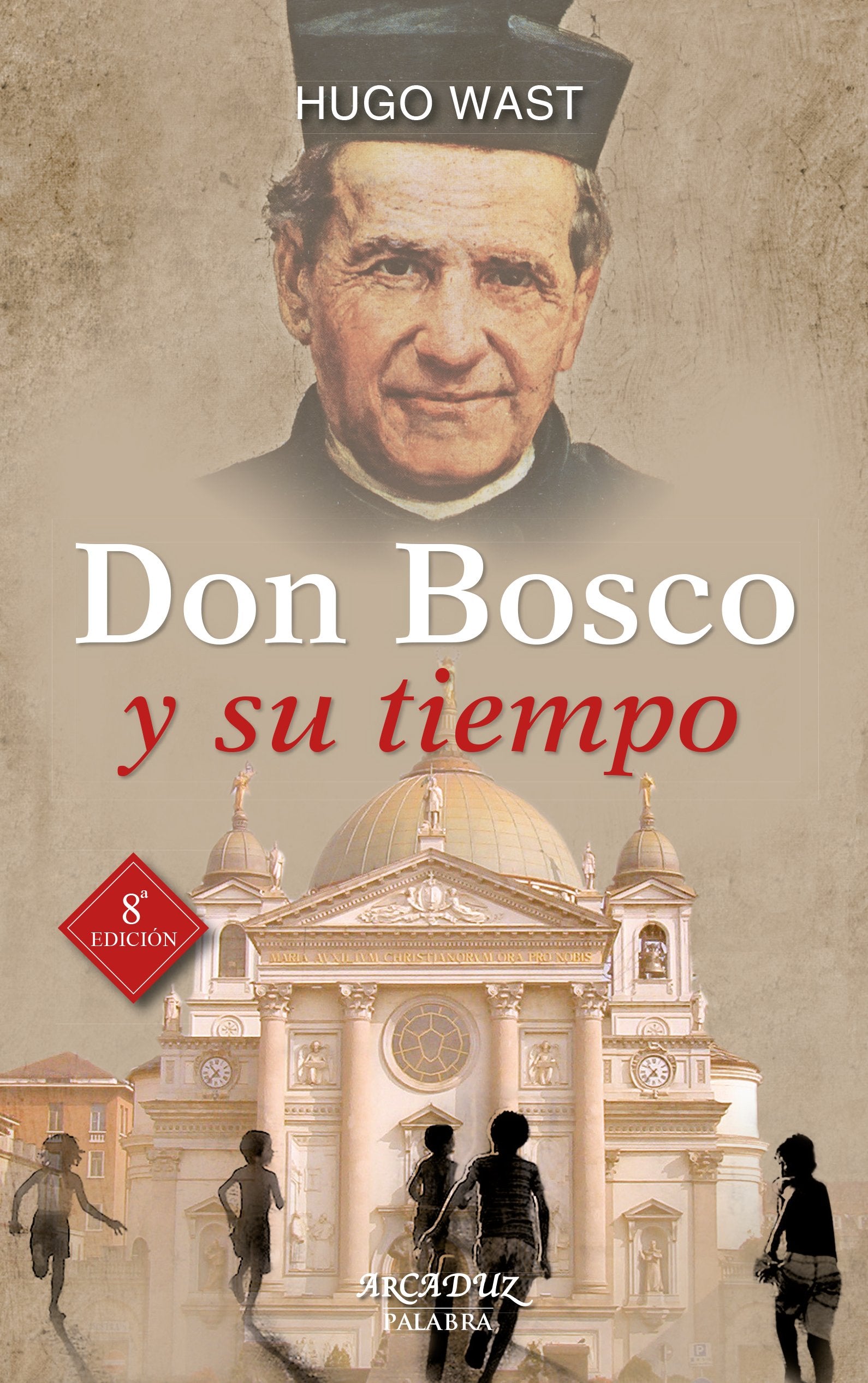 Don Bosco y su tiempo : educador nato, patrono de la juventud trabajadora Social Sciences